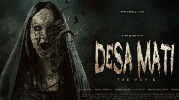 Film Desa Mati The Movie (6 Maret 2025): Teror dan Misteri di Balik Desa Terlupakan
