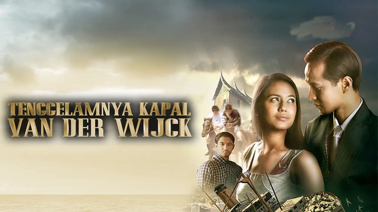 Film Tenggelamnya Kapal Van der Wijck: Kisah Cinta yang Abadi di Latar Belakang Sejarah