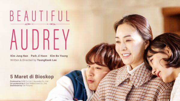 Film “Beautiful Audrey” (5 Maret 2025): Sebuah Kisah Mengharukan Tentang Cinta dan Kehidupan