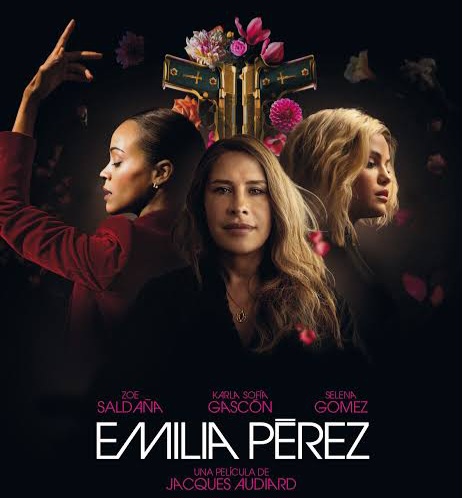 Emilia Pérez: Film yang Menyentuh Hati dan Menggugah Perasaan