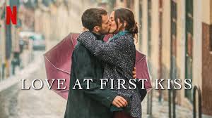 Love at First Kiss (2023): Romantis dan Mengharukan dalam Sekali Pandang