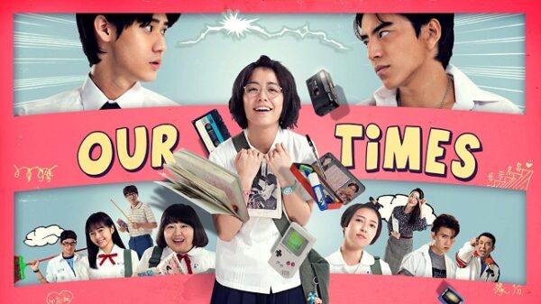 Our Times (2015): Film Romantis yang Memikat Hati