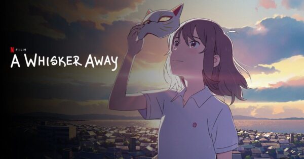 A Whisker Away – Kisah Cinta, Identitas, dan Dunia Kucing yang Magis