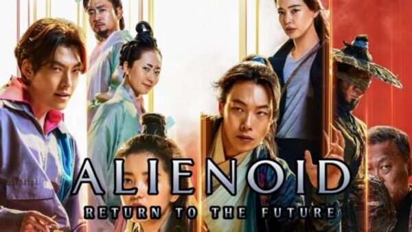 Film Alienoid 2: Return to The Future – Sequel yang Menegangkan dan Penuh Aksi