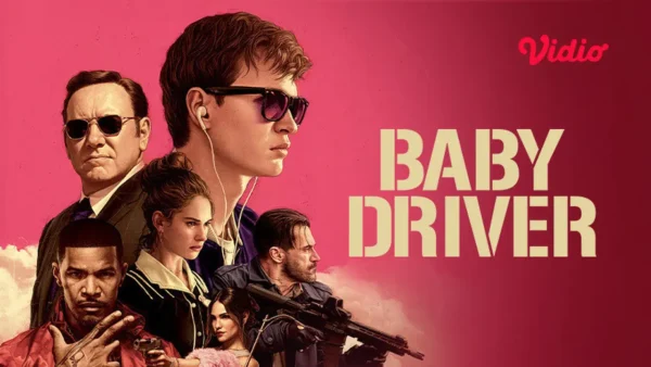 Baby Driver (2017): Aksi, Musik, dan Gaya dalam Harmoni yang Sempurna