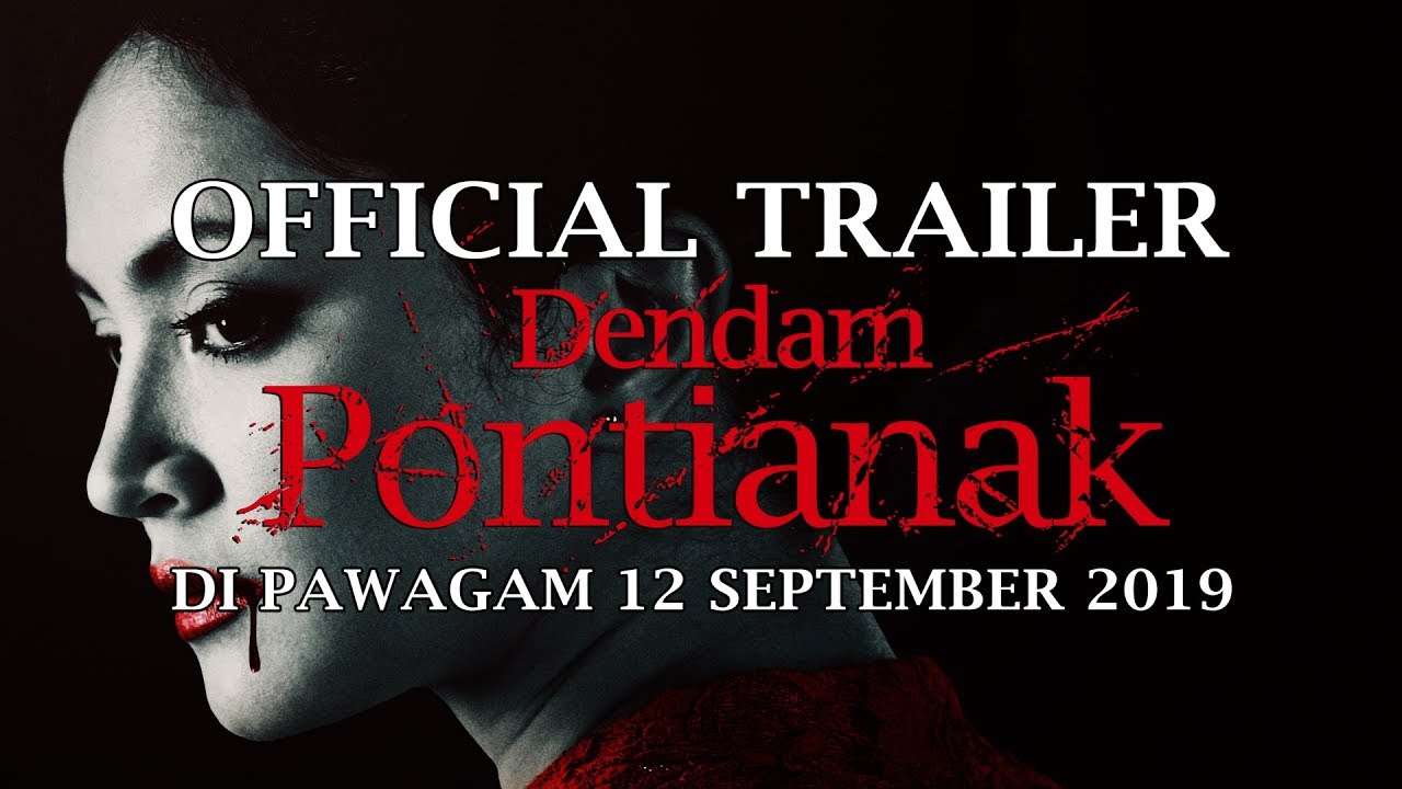 Film “Dendam Pontianak” (2019): Horor Indonesia yang Menggugah dengan Sentuhan Tradisi