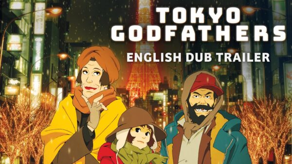 Tokyo Godfathers (2003): Film Terbaik dengan Kisah Hangat dan Penuh Makna