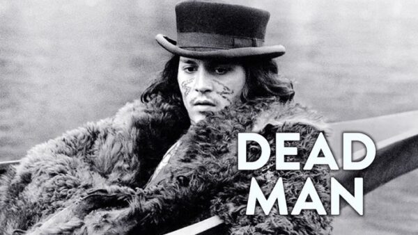 Film Dead Man (1995): Western Gelap Bernuansa Puisi dan Filosofis