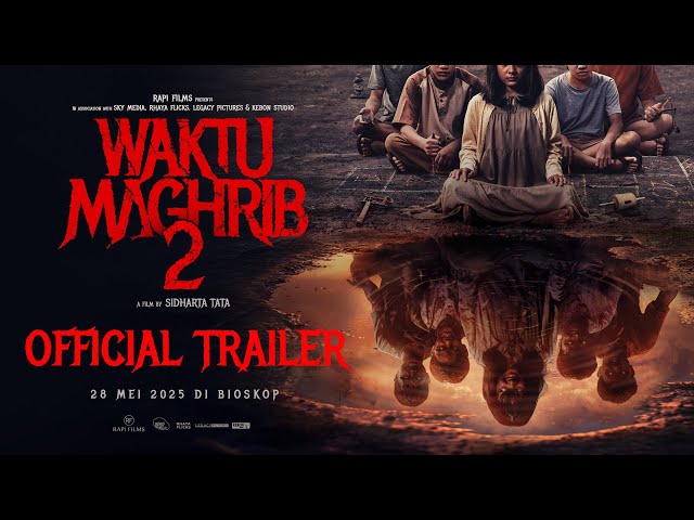 Film Waktu Maghrib 2: Teror yang Lebih Mencekam dari Sebelumnya