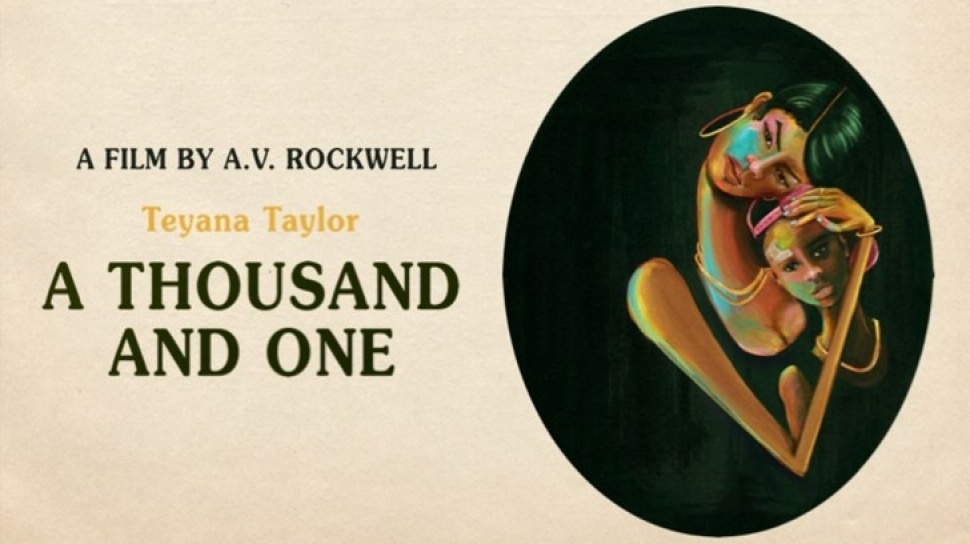 Ulasan Mendalam tentang Film “Thousand and One” dan Cerita di Baliknya